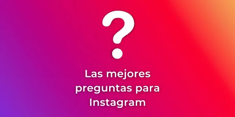 200 Preguntas para Instagram Stories